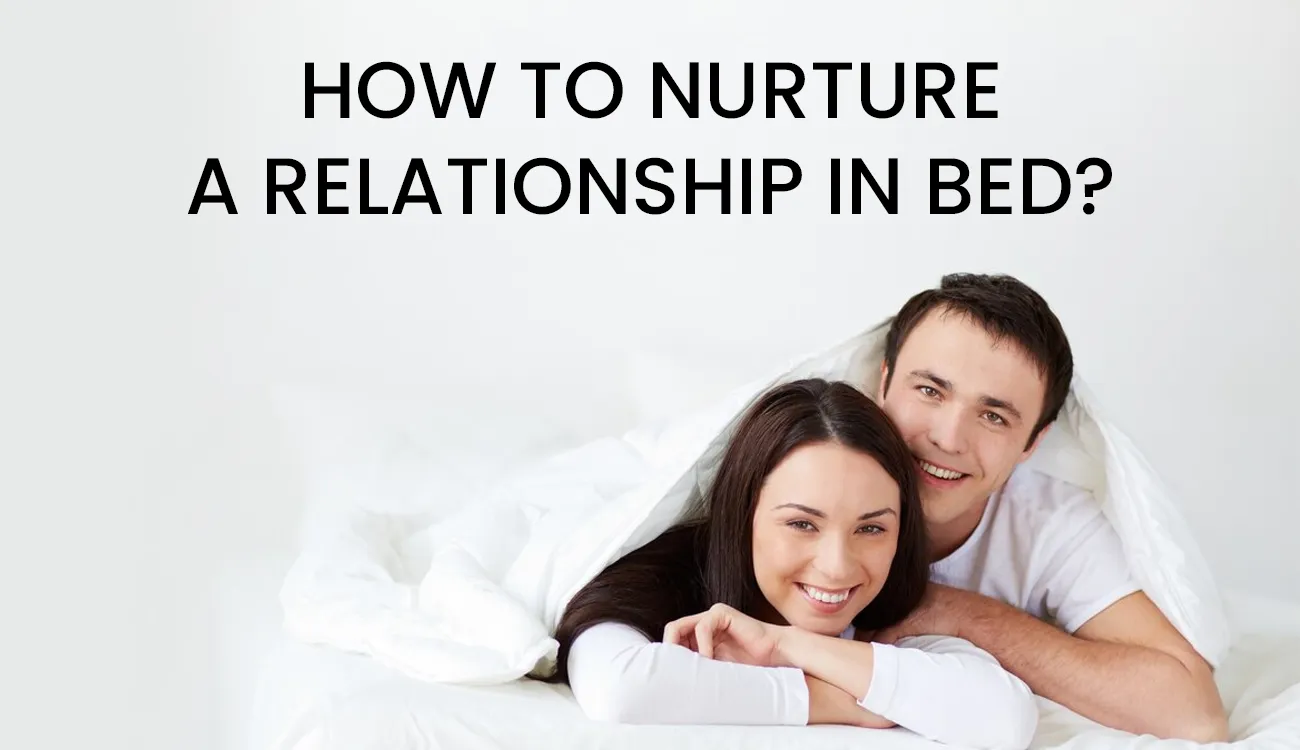 Buy How To Nurture A Relationship In Bed online